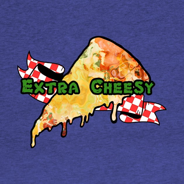 Extra Cheesy by Leroy Binks